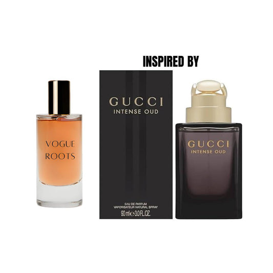 Inspired By GUCCI INTENSE OUD- Vogue Roots