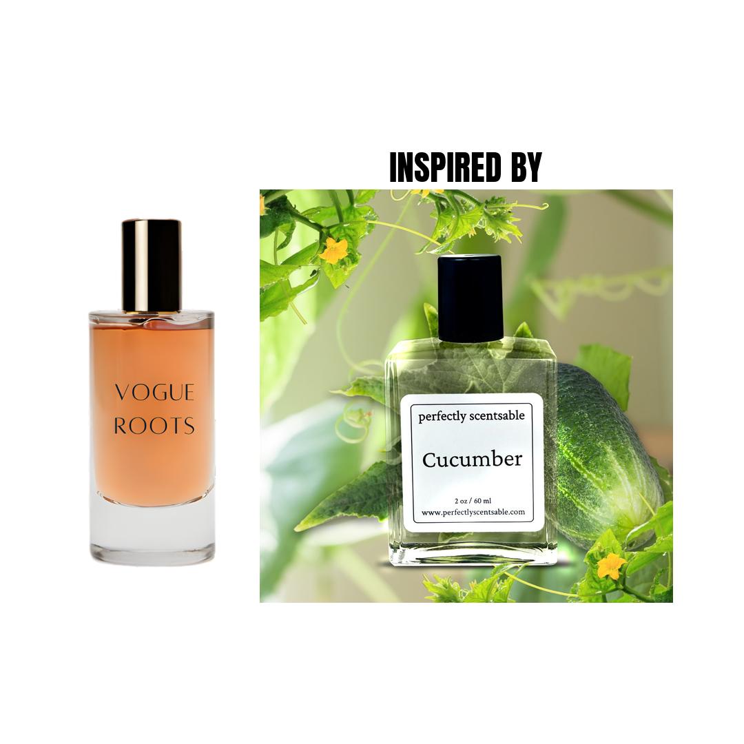 Inspired By CUCUMBER- Vogue Roots