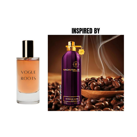Inspired By Café INTENSE MONTALE- Vogue Roots