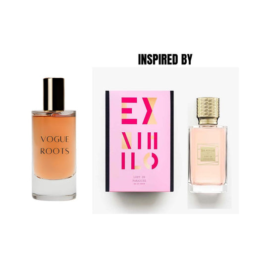 Inspired By Ex Nihilo Lust in Paradise- Vogue Roots