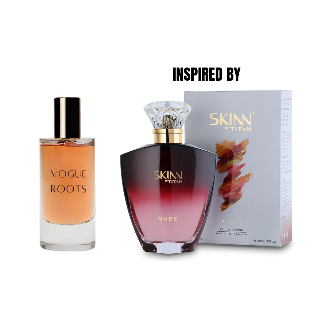 Inspired By SKINN NUDE- Vogue Roots