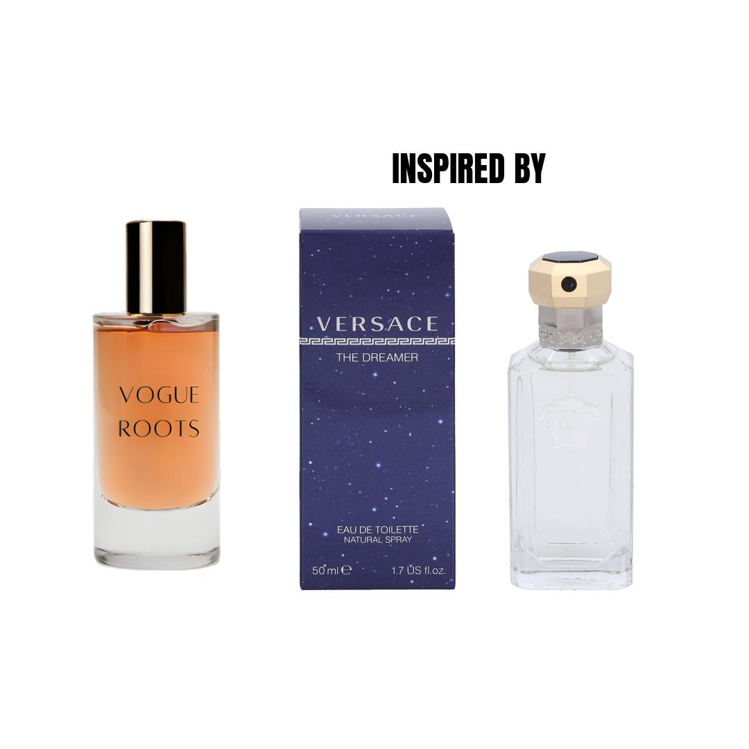 Inspired By VERSACE DREAMER- Vogue Roots